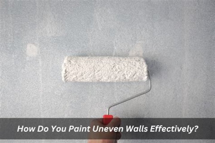 How do you paint bad walls?